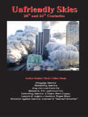 cover image of Unfriendly Skies: 20th & 21st Centuries